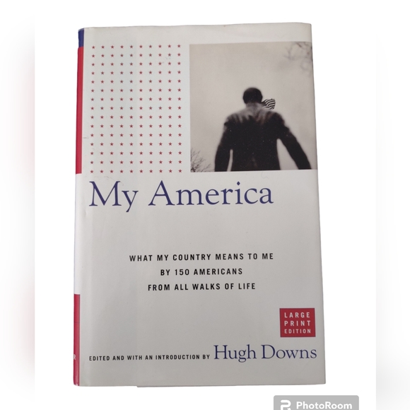 My America What my country means to me Hardcover book Large Print Edition - Picture 1 of 5